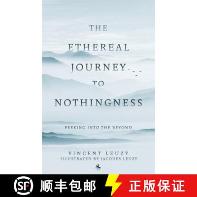 【3-4周达】The Ethereal Journey To Nothingness: Peaking Into The Beyond [9781779414854]