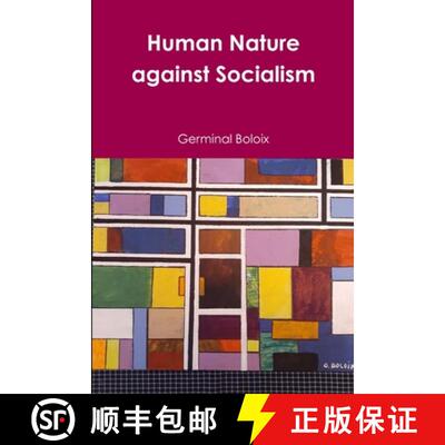 【3-4周达】Human Nature against Socialism [9780995861299]