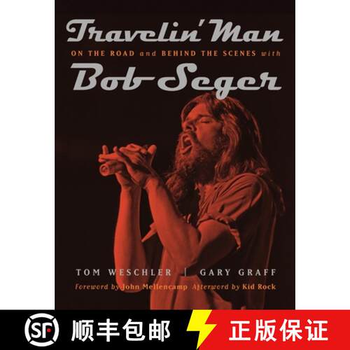 【3-4周达】Travelin` Man – On the Road and Behind the Scenes with Bob Seger [9780814335017]