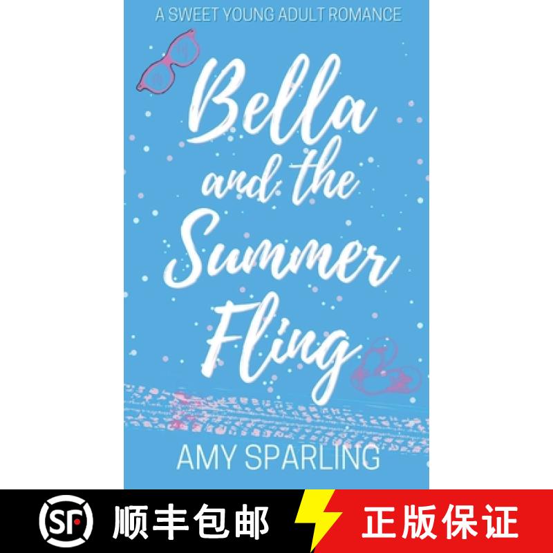 【3-4周达】Bella and the Summer Fling [9798201677404]