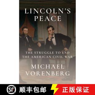 Struggle Lincoln Civil 9781524733179 American Peace 4周达 End The War the