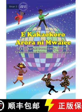 预订 Everyone Dances Differently - E Kakaokoro Arora ni Mwaiee (Te Kiribati) [9781922827722]