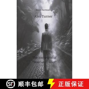【3-4周达】Alex Turner The lost world of Marcus Winter: Alex Turner and his team are tasked with find... [9783384267931]