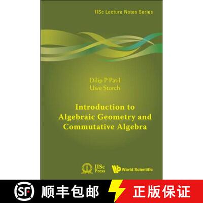 【3-4周达】Introduction to Algebraic Geometry and Commutative Algebra [9789814304566]