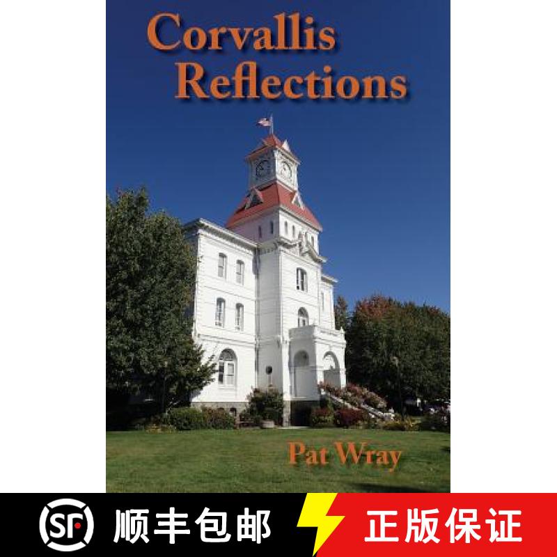 【3-4周达】Corvallis Reflections [9780974292328]