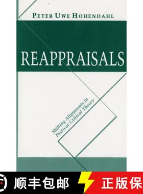 【3-4周达】Reappraisals: Shifting Alignments in Postwar Critical Theory [9780801424557]