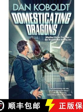 【3-4周达】Domesticating Dragons [9781982125110]