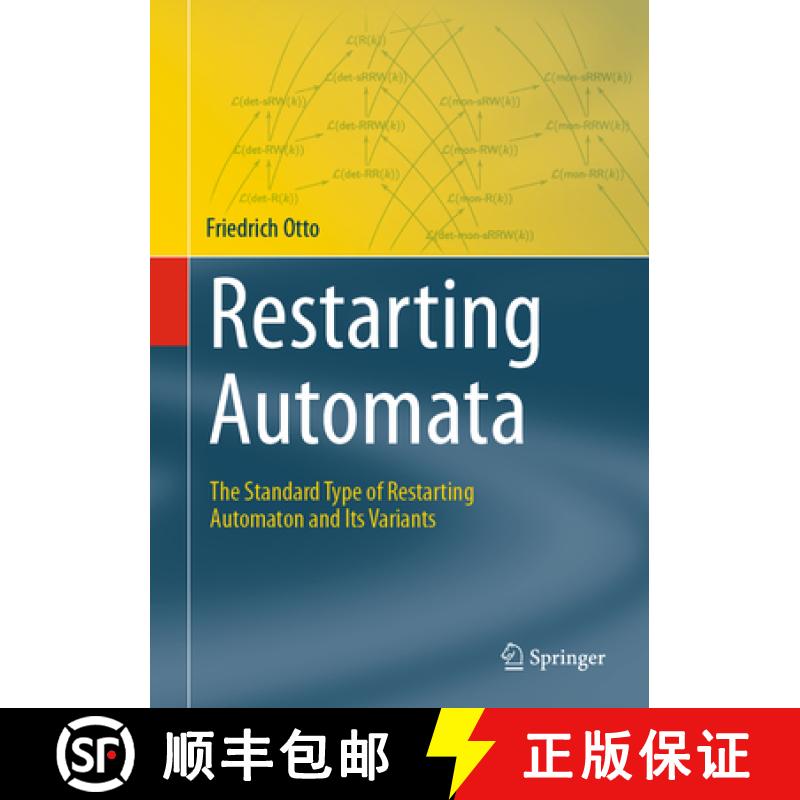 【4周达】Restarting Automata : The Standard Type of Restarting Automaton and Its Variants [9783031700934]