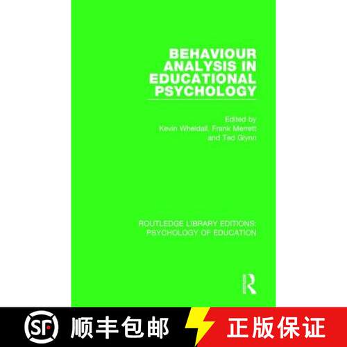【3-4周达】精装 Behaviour Analysis in Educational Psychology [9781138723900]