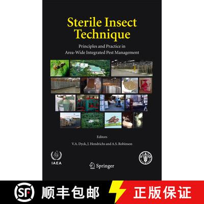 【3-4周达】精装 Sterile Insect Technique: Principles and Practice in Area-Wide Integrated Pest Manage... [9781402040504]