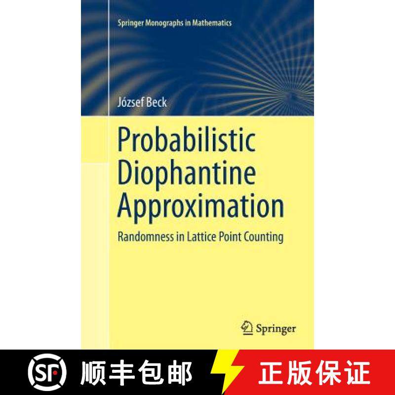 【3-4周达】Probabilistic Diophantine Approximation : Randomness in Lattice Point Counting [9783319354651]