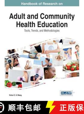 【3-4周达】Handbook of Research on Adult and Community Health Education: Tools, Trends, and Methodolo... [9781466662605]