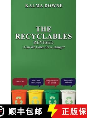 预订 The Recyclables: Can We Listen for a Change? [9781958179802]
