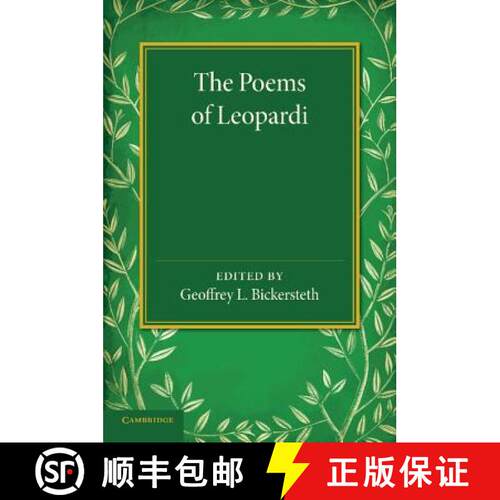 预订 The Poems of Leopardi: With Introduction and Notes and a Verse-Translation in the Metres of the ... [9781107652125]