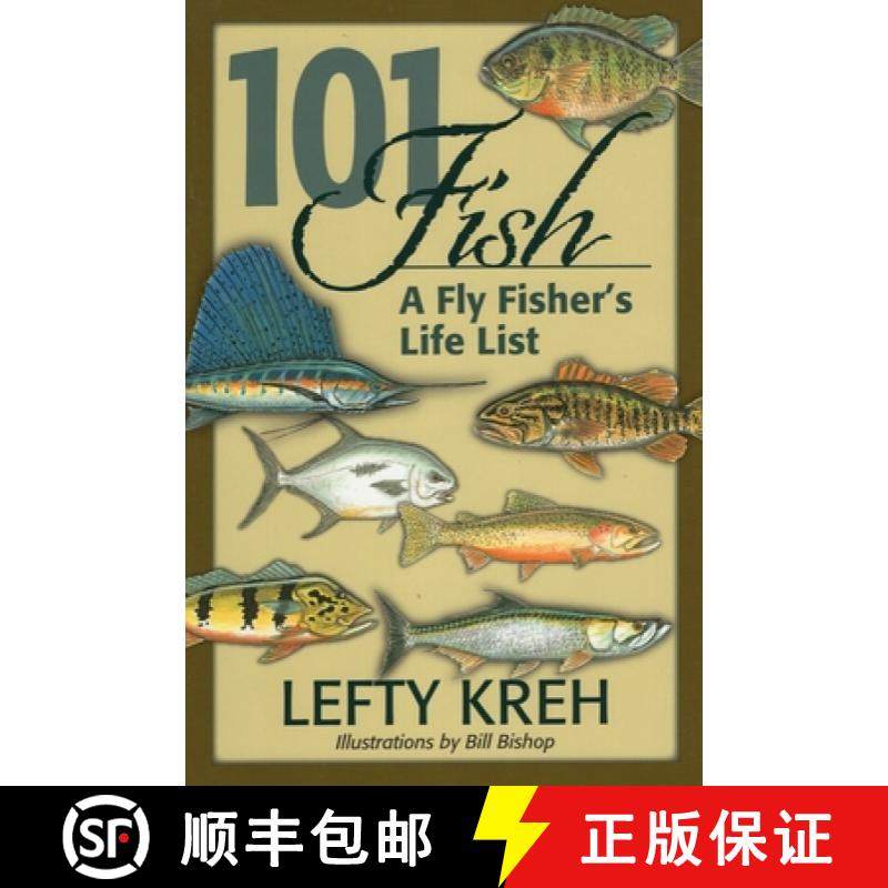 【3-4周达】101 Fish : A Fly Fisher's Life List [9780811738903]