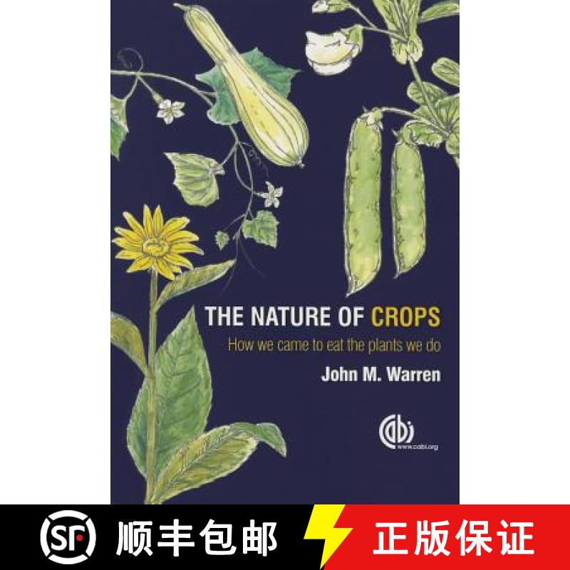 【3-4周达】Nature of Crops, The: How we came to eat the plants we do [9781780645094]