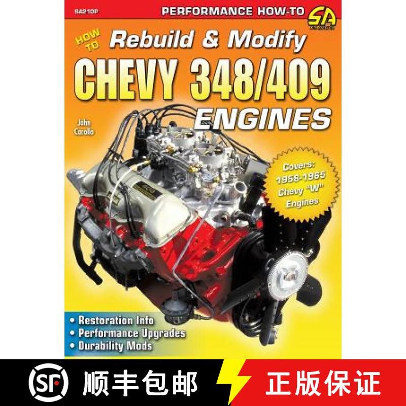 【3-4周达】How to Rebuild & Modify Chevy 348/409 Engines [9781613254684]