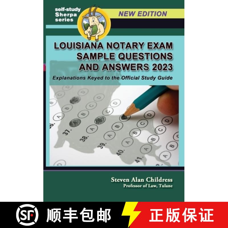 【3-4周达】Louisiana Notary Exam Sample Questions and Answers 2023: Explanations Keyed to the Officia... [9781610274869]