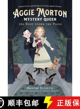 【3-4周达】Aggie Morton, Mystery Queen: The Body Under the Piano [9780735265462]