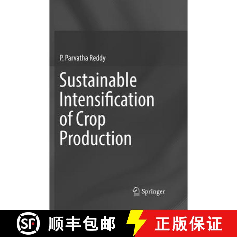 【3-4周达】Sustainable Intensification of Crop Production [9789811096860]