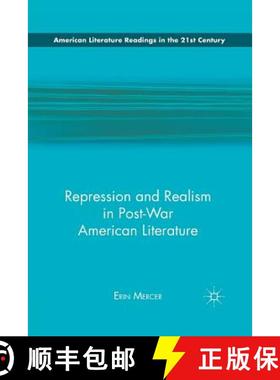 【3-4周达】Repression and Realism in Post-War American Literature [9781349293933]