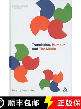 预订 Translation, Humour and the Media, Volume 2: Translation and Humour [9781441137883]