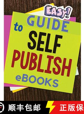 【3-4周达】Easy and Simple Guide to Self-Publishing eBooks [9781803964751]