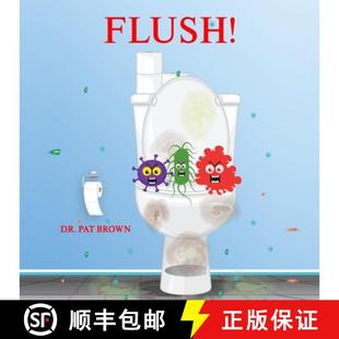 YOU 9781960625106 FLUSH WANTS TOILET 4周达 YOUR PRIVATELY SPEAK