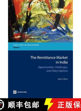 预订 The Remittance Market in India: Opportunities, Challenges, and Policy Options [9780821389720]