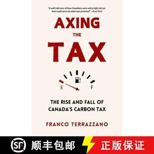 Canada the The Tax 9781998365654 and Rise Fall 4周达 Axing Carbon