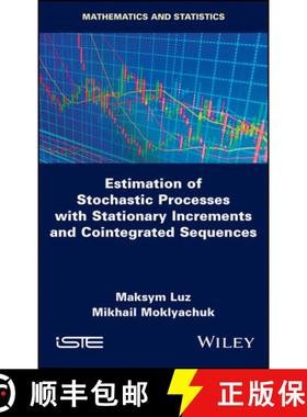 【3-4周达】Estimates Of Stochastic Processes With Stationary Increments And Cointegrated Sequences [W... [9781786305039]