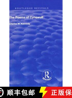 【3-4周达】THE POEMS OF CYNEWULF (1910) REVIVA [9781138601383]