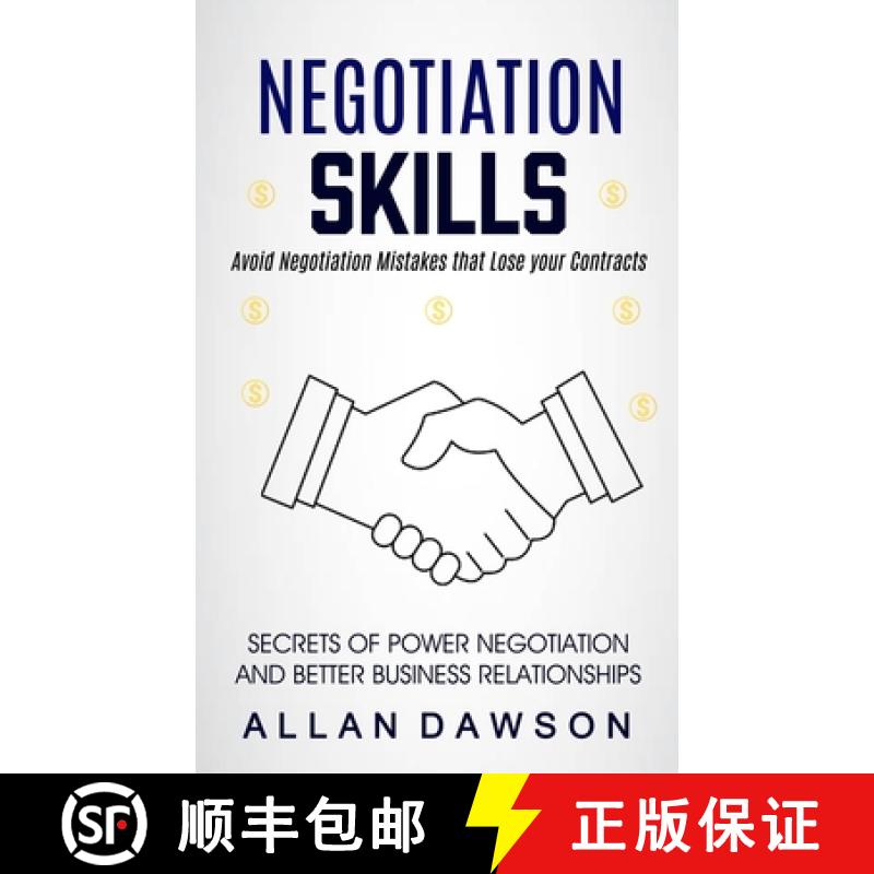 【3-4周达】Negotiation Skills: Avoid Negotiation Mistakes That Lose Your Contracts (Secrets Of Power ... [9781774858882]