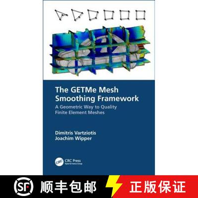【3-4周达】精装 The Getme Mesh Smoothing Framework: A Geometric Way to Quality Finite Element Meshes [9780367023423]