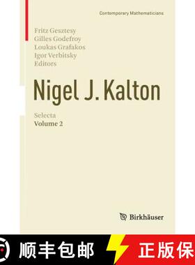 【3-4周达】Nigel J. Kalton Selecta : Volume 2 [9783319187983]