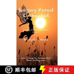 Singing Forest 9781716865626 Book 3周达 Chronicles Enchanted