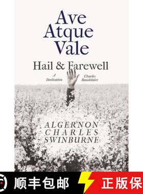 【3-4周达】Ave Atque Vale - Hail and Farewell: A Dedication to Charles Baudelaire [9781528719346]