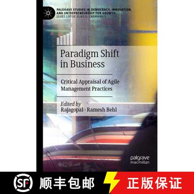 【3-4周达】Paradigm Shift in Business: Critical Appraisal of Agile Management Practices [9783031404412]