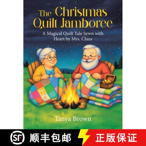 【3-4周达】The Christmas Quilt Jamboree: A Magical Quilt Tale Sewn with Heart by Mrs. Claus [9781834182834]