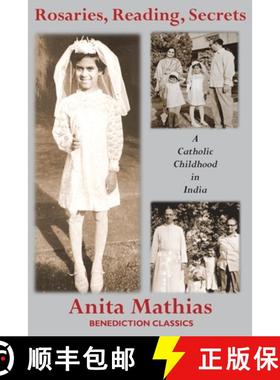 【3-4周达】Rosaries, Reading, Secrets: A Catholic Childhood in India [9781789433487]