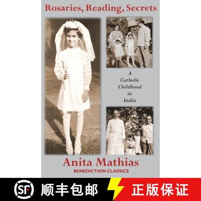 【3-4周达】Rosaries, Reading, Secrets: A Catholic Childhood in India [9781789433487]