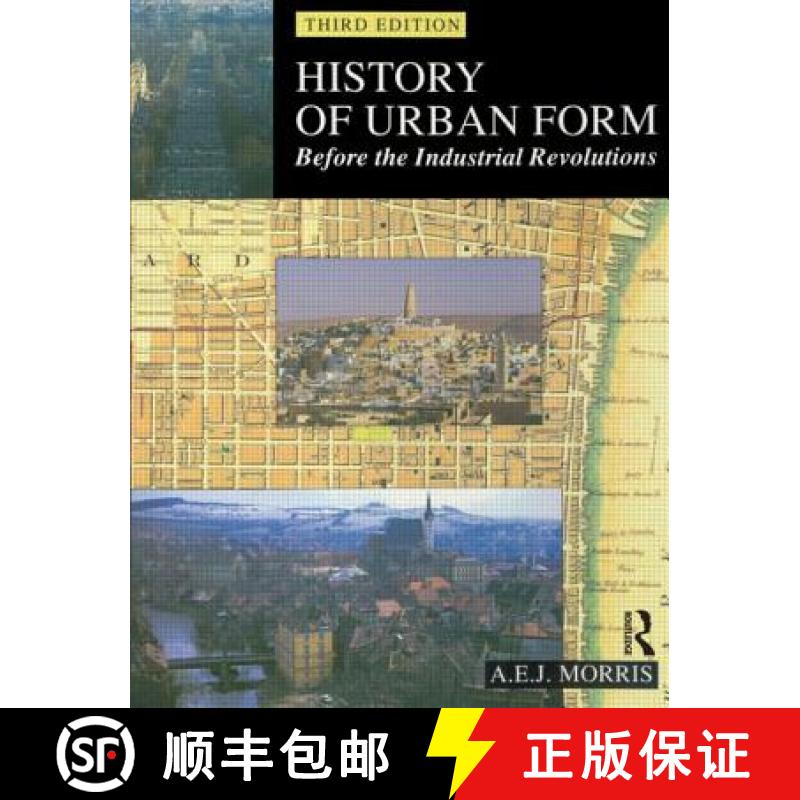 【3-4周达】History of Urban Form Before the Industrial Revolution: Before the Industrial Revolution [9780582301542]