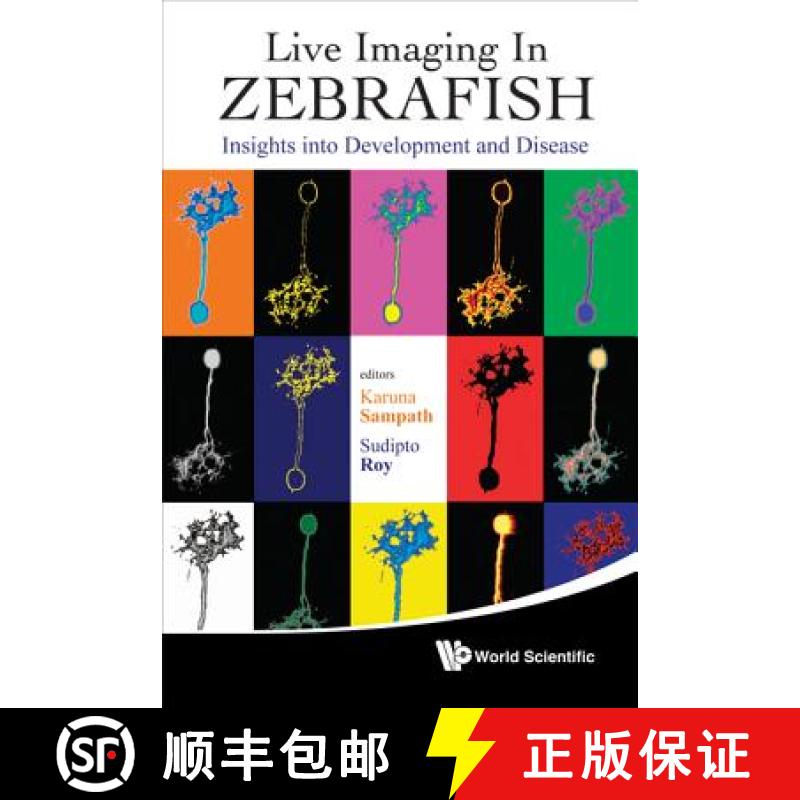 【3-4周达】Live Imaging in Zebrafish: Insights Into Development and Disease [9789814307345]