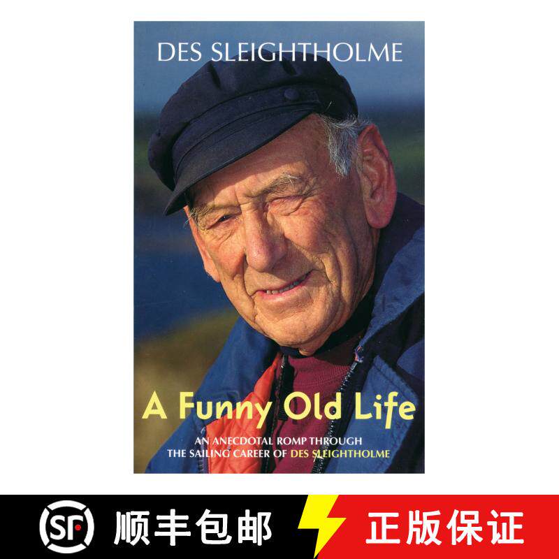 【3-4周达】A Funny Old Life: An Anecdotal Romp Through the Sailing Career of Des Sleightholme [9780713658927]图片