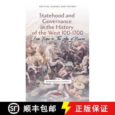 【3-4周达】Statehood and Governance in the History of the West 100-1700: From Rome to The Age of Reason [9781685071448]