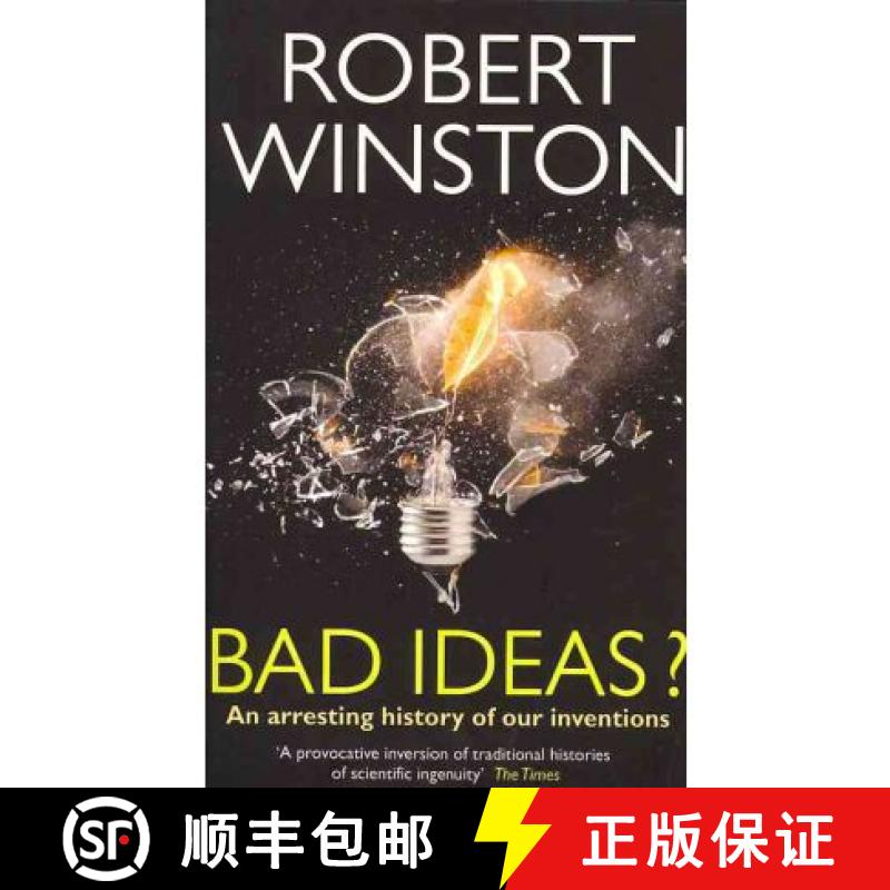 【3-4周达】Bad Ideas? : An arresting history of our inventions [9780553819557]