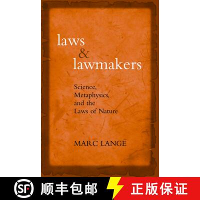 【3-4周达】精装 Laws and Lawmakers: Science, Metaphysics, and the Laws of Nature [9780195328134]