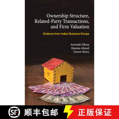 【3-4周达】精装 Ownership Structure, Related Party Transactions, and Firm Valuation : Evidence from I... [9781108492195]