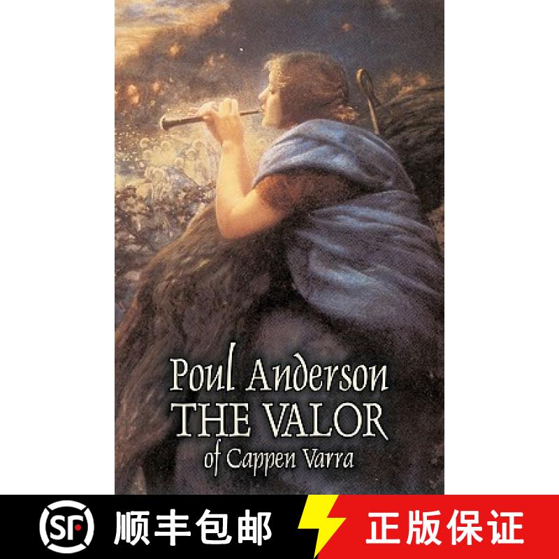 【3-4周达】The Valor of Cappen Varra by Poul Anderson, Science Fiction, Fantast, Adventure [9781606644676]