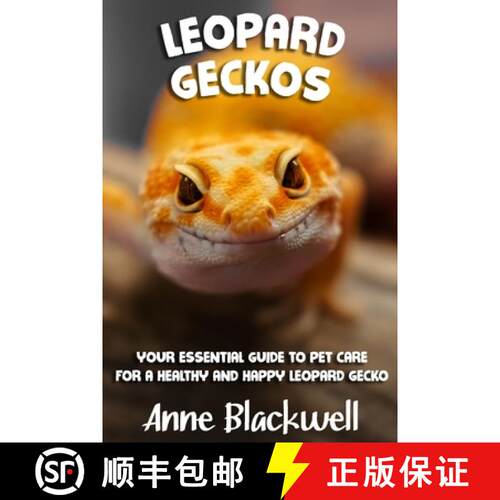 【3-4周达】Leopard Geckos: Your Essential Guide to Pet Care  for a Healthy and Happy Leopard Gecko [9798476353522]